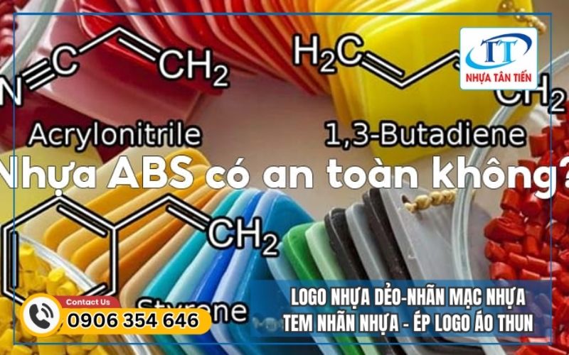 Nhựa ABS Có An Toàn Không?