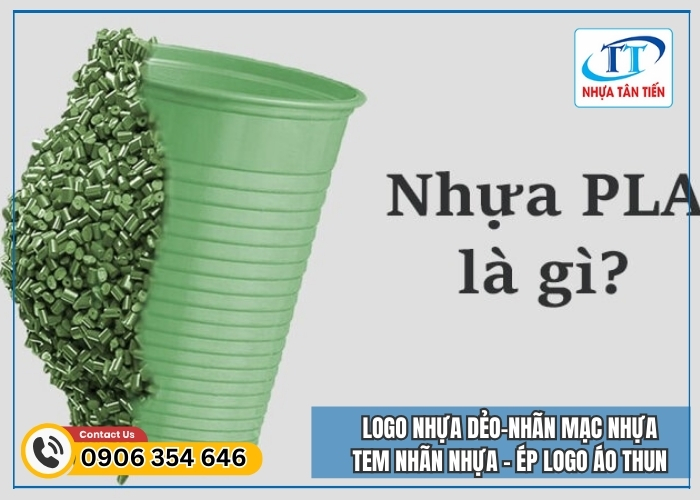 Nhựa PLA là gì?