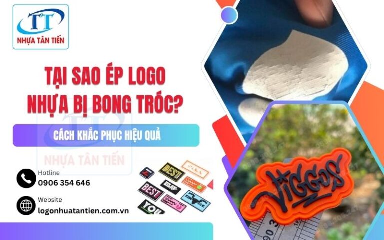 Tại Sao Ép Logo Nhựa Bị Bong Tróc_ Cách Khắc Phục Hiệu Quả